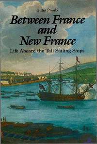 Proulx Gilles. Between France and New France